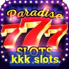 kkk slots